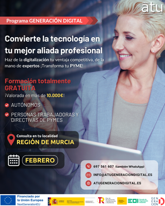 👉 EN FREBRERO OPORTUNIDAD EN REGIÓN DE MURCIA PARA personas autónomas, trabajadoras y directivas de PYMES